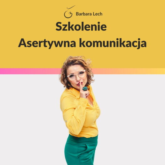 Szkolenie Asertywna komunikacja