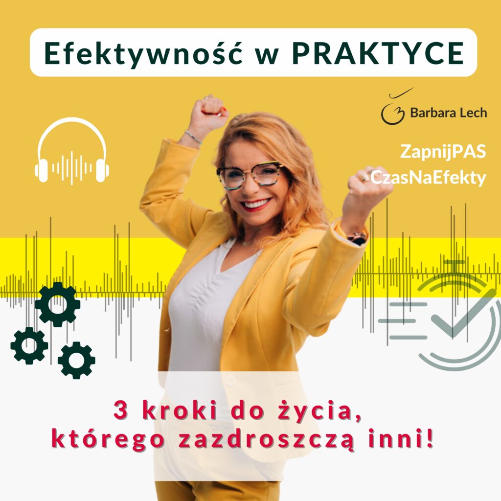 Barbara Lech 3 kroki do życia, którego zazdroszczą Ci inni!