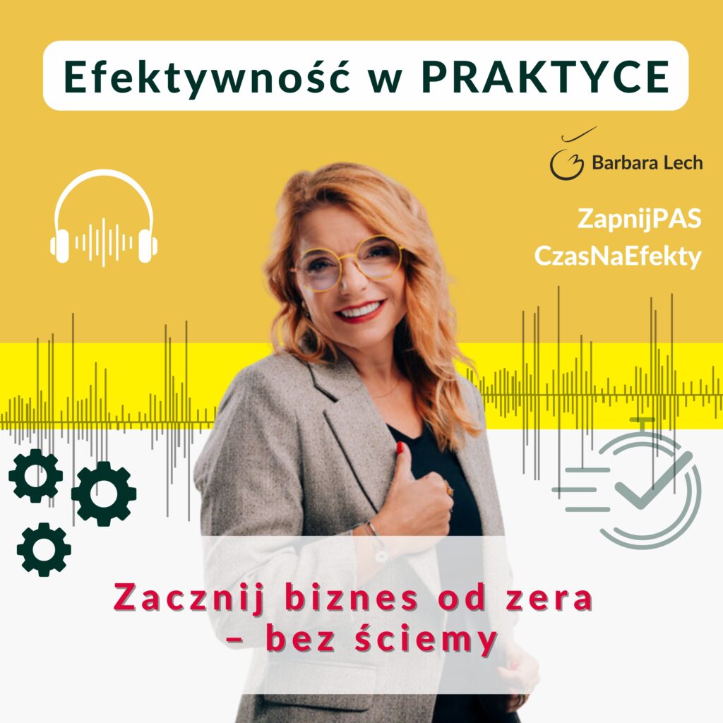 Jak założyć własny biznes z Basią Lech