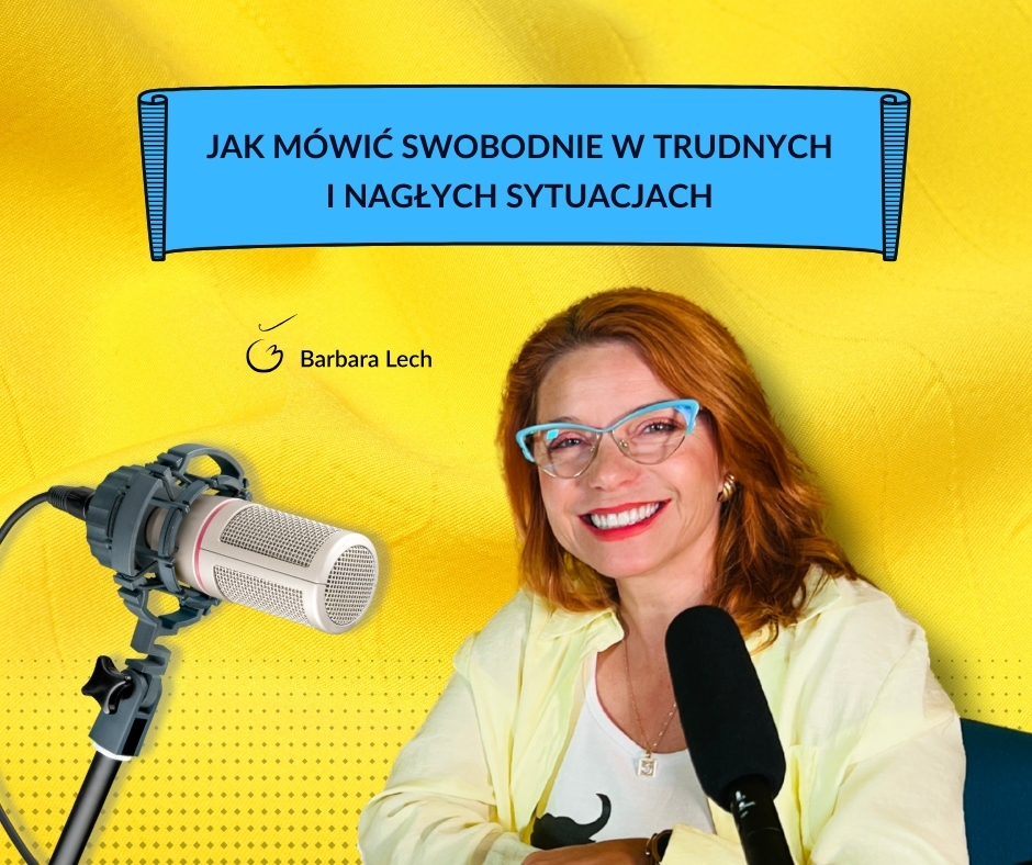 Jak mówić swobodnie w trudnych i nagłych sytuacjach- wpis na blogu