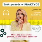 Barbara Lech - Miła, ale nie naiwna: granice, które budzą szacunek