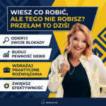 Kwadratowa grafika okładkowa w kolorach żółtym i granatowym z uśmiechniętą Barbarą Lech w jasnej koszuli. Tytuł: Wiesz co robić, ale tego nie robisz? Przełam to dziś! Po lewej stronie ikony i hasła dotyczące budowania pewności siebie i efektywności.
