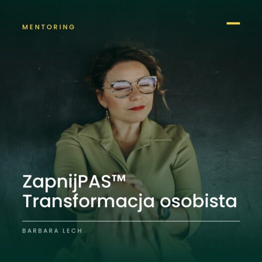 ZapnijPAS™ Mentoring transformacji osobistej
