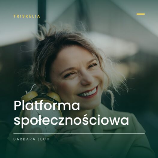 Triskelia - platforma społecznościowa dla kobiet (T)